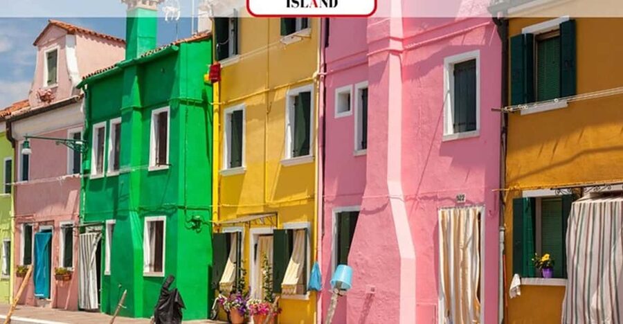 Venice Islands: Murano Glass & Burano Colors Guided Visit - Why Murano and Burano works as a half-day craft trip